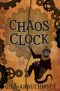 [Chaos Clock 01] • The Chaos Clock